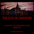 The Eye of Danvers: a History of Danvers State Hospital