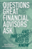 Questions Great Financial Advisors Ask...and Investors Need to Know