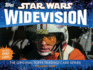 Star Wars Widevision: the Original Topps Trading Card Series, Volume One (Volume 1) (Topps Star Wars)