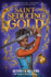 Saint-Seducing Gold (the Forge & Fracture Saga, Book 2): Volume 2