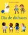 Da de Disfraces (Dress-Up Day Spanish Edition)