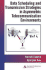 Data Scheduling & Transmission Strategies in Asymmetric Telecommunication Environments