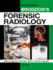 Brogdons Forensic Radiology 2ed (Hb 2011)