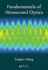 Fundamentals of Attosecond Optics