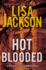 Hot Blooded (a Bentz/Montoya Novel)