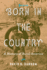 Born in the Country