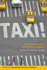 Taxi a Social History of the New York City Cabdriver