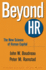 Beyond HR: The New Science of Human Capital