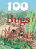 Bugs (100 Things You Should Know About)