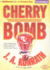 Cherry Bomb (Jacqueline "Jack" Daniels Series)