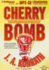 Cherry Bomb (Jacqueline "Jack" Daniels Series)