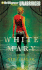 The White Mary