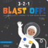 3-2-1 Blast Off! : a Journey to Our Solar System