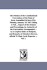 The the Debates of the Constitutional Convention; of the State of Iowa, Assembled at Iowa City, Monday, January 19, 1857. Being a Full...Report of the Debates and Proceedings, By Authority of the Convention; Accompanied...By a Copious Index of Subjects, a