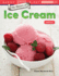 The History of Ice Cream: Addition (Kindergarten) (Mathematics Readers)