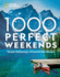 1, 000 Perfect Weekends