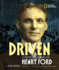 Driven: a Photobiography of Henry Ford