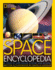 Space Encyclopedia: a Tour of Our Solar System and Beyond