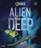 Alien Deep Format: Hardcover