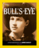 Bull's-Eye: a Photobiography of Annie Oakley (Photobiographies)