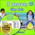 I Move Like This (Bobbie Kalmans Leveled Readers: My World: D (Audio))