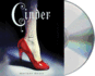 Cinder: Book One of the Lunar Chronicles (the Lunar Chronicles, 1)