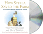 How Stella Saved the Farm: a Tale About Making Innovation Happen