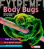 Body Bugs! : Uninvited Guests on Your Body (Extreme! )