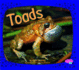 Toads (Amphibians: Pebble Plus)