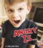 Angry is...(Know Your Emotions)