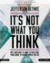 It's Not What You Think: Student Edition (Dvd Leader Kit)