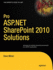 Pro Asp. Net Sharepoint 2010 Solutions