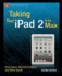 Taking Your Ipad 2 to the Max (Technology in Action)