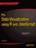 Pro Data Visualization Using R and Javascript