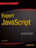 Expert Javascript (Expert's Voice in Web Development)