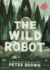 The Wild Robot Format: Paperback