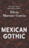 Mexican Gothic (Thorndike Press Large Print Core)