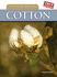The Story Behind Cotton (True Stories)