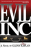 Evil, Inc