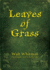 Leaves of Grass: Classic Collection