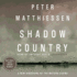 Shadow Country: a New Rendering of the Watson Legend (Library Binder)