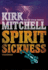 Spirit Sickness (an Emmett Parker and Anna Turnipseed Mystery)(Library Edition)