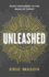 Unleashed: Being Conformed to the Image of Christ