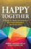 Happy Together Thriving as a Samesex Couple in Your Family, Workplace, and Community Apa Lifetools Books for the General Public