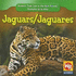 Jaguars/ Jaguares (Animals That Live in the Rain Forest/ Animales De La Selva) (English and Spanish Edition)