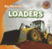 Loaders (Big Machines-Transitions to Literacy)