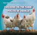 Chickens on the Farm / Pollos De Granja