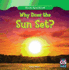 Why Does the Sun Set? (Nature's Super Secrets)