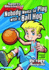 Nobody Wants to Play With a Ball Hog (Sports Illustrated Kids Victory School Superstars)