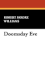Doomsday Eve and Three to Conquer